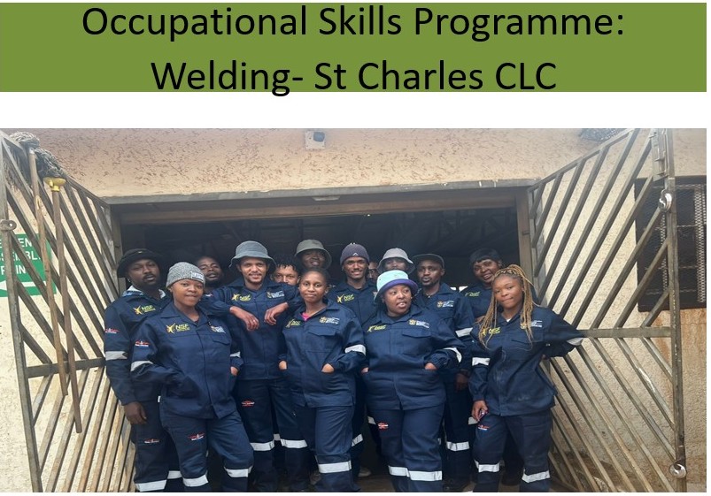 Occupational Skills Programme: Welding – St Charles CLC